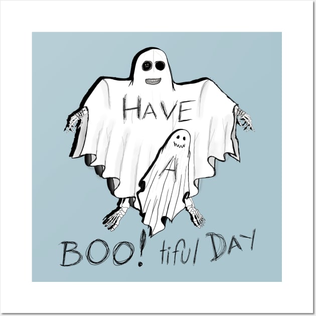 Have A BOO tiful  Day Wall Art by HighwayForSouls